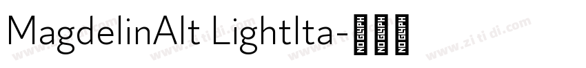 MagdelinAlt LightIta字体转换